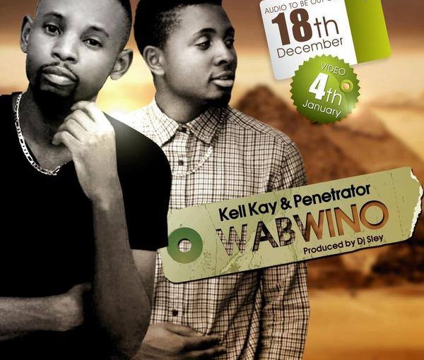 *** New Music *** Wabwino – Penetrator ft Kell Kay